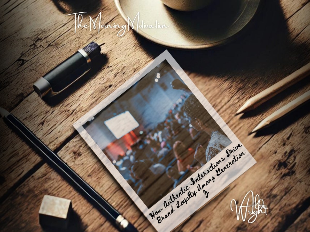 How Authentic Interactions Drive Brand Loyalty Among Generation&nbsp;Z